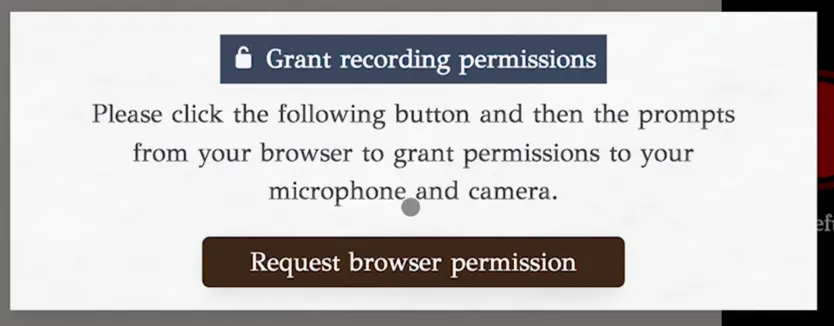 Pop-up containing a title, description, and a button saying “Request browser permission”. The description asks the user to click the button to ask the browser for permission.